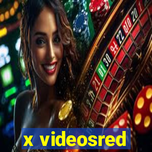 x videosred
